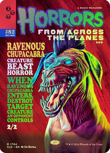 Ravenous Chupacabra (1764) (Rainbow Foil) [Secret Lair Drop Series]