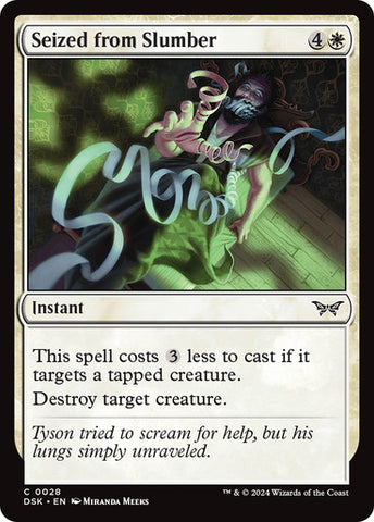 Seized from Slumber [Duskmourn: House of Horror]