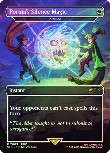Porom's Silence Magic - Silence (Rainbow Foil) [Secret Lair Drop Series]