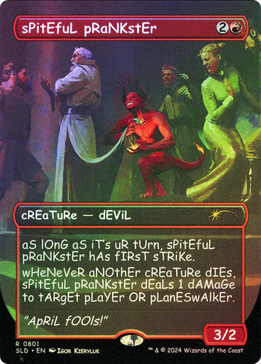 sPitEfuL pRaNKstEr (Rainbow Foil) [Secret Lair Drop Series]