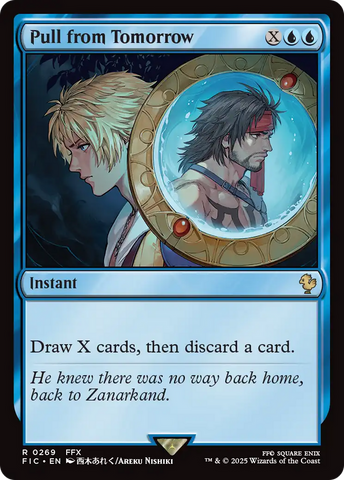 Pull from Tomorrow [FINAL FANTASY Commander]