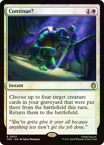 Continue? (Surge Foil) [Teenage Mutant Ninja Turtles Commander]