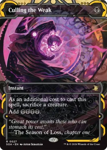 Culling the Weak [Secrets of Strixhaven: Mystical Archive]