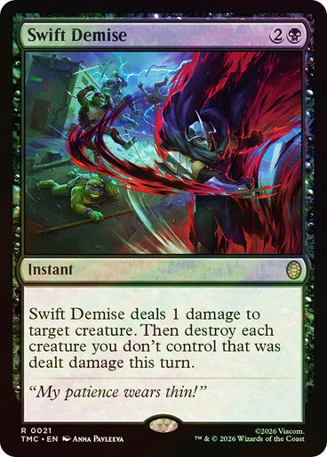Swift Demise (Surge Foil) [Teenage Mutant Ninja Turtles Commander]