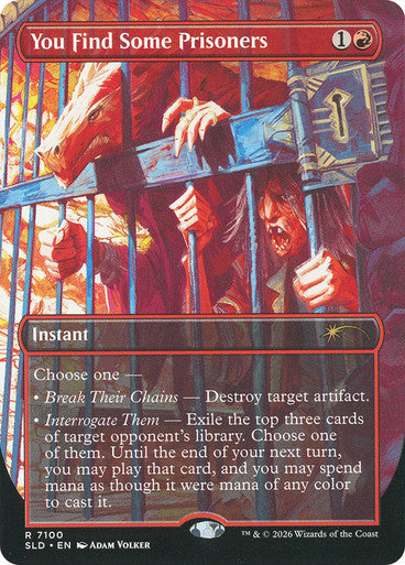 You Find Some Prisoners [Secret Lair Drop Series]